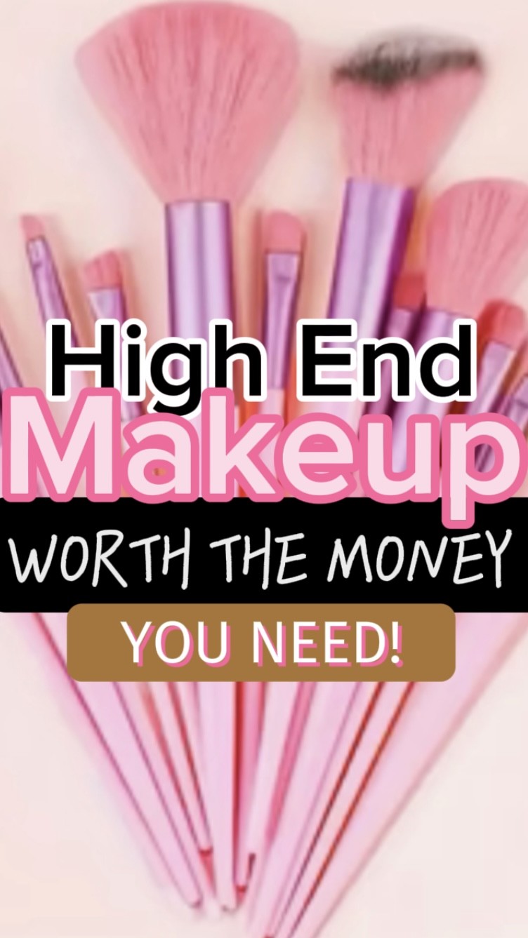 High End Makeup Worth the Splurge